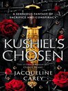 Kushiel's Chosen (eBook): Kushiel's Legacy Series, Book 2